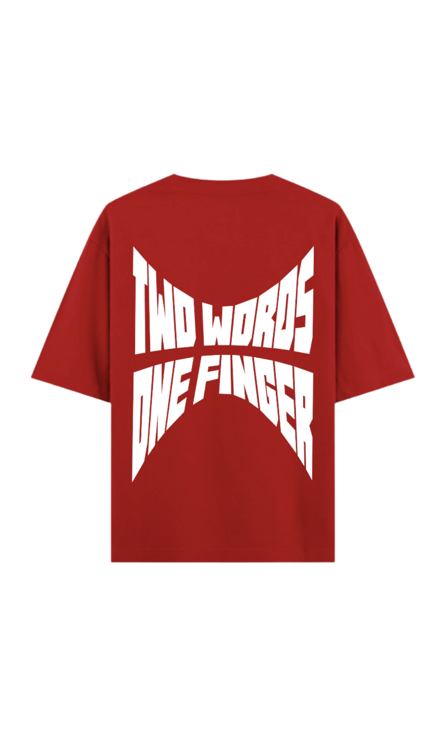 Two Words One Finger T-Shirt Red