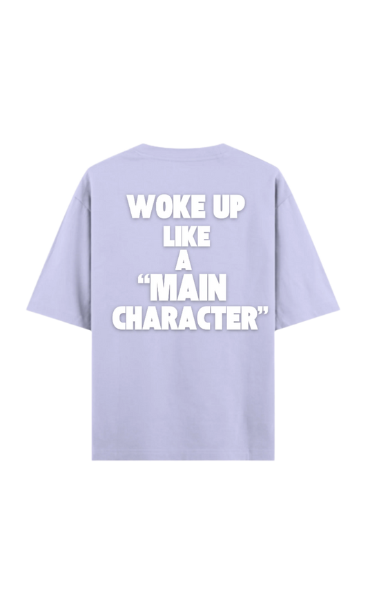 Woke Up Like A Main Character Lavander